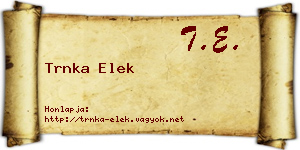 Trnka Elek névjegykártya